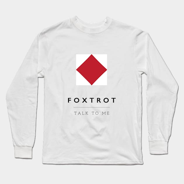 Foxtrot: ICS Flag Semaphore Long Sleeve T-Shirt by calebfaires